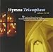 Hymns Triumphant Vol. I & II [2 CD]