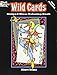 Wild Cards Stained Glass Coloring Book (Dover Stained Glass Coloring Book) by Marty Noble
