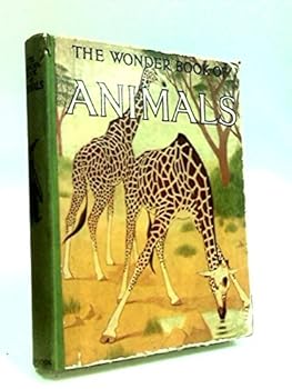 Hardcover The Wonder Book of Animals Book