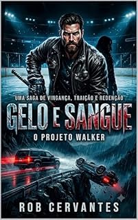 Livro QUANDO O GELO QUEBRA: Gelo e Sangue O FIM