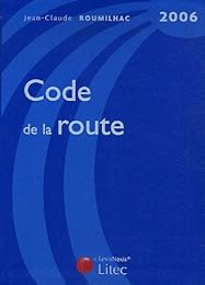Code de la route, 2006