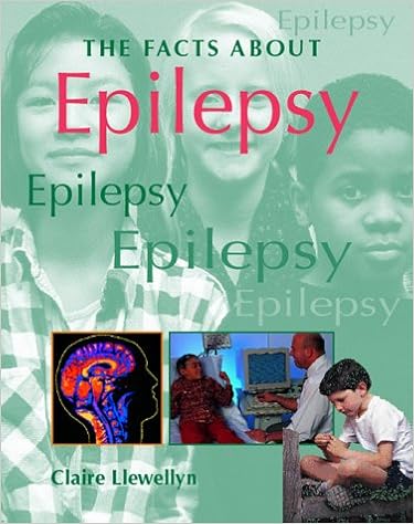 Epilepsy (Facts About), by Claire Llewellyn