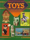 Antique & Collectible Toys 1870-1950 by 