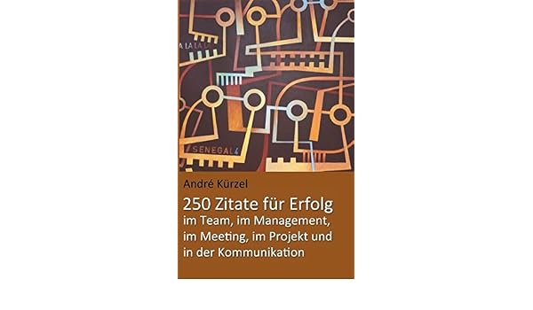 Zitate Für Erfolg Im Projekt Im Team Im Meeting Im Management Und