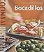Bocadillos / Small Plates (Cocina Al Instante/ Food Made Fast) (Spanish Edition) by 