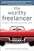 The Wealthy Freelancer