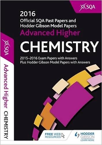Advanced Higher Chemistry 2016 17 Sqa Past Papers With Answers Stem