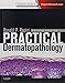 Practical Dermatopathology