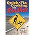 Quick-Fix Cooking with Roadkill