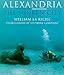 Alexandria: The Sunken City by 