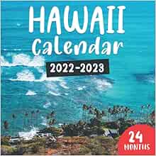 Hawaii Doe 2023 24 Calendar Hawaii Calendar 2022-2023: 24 Month Calendar, January 2022 - December 2023,  Office Calendar, 8,5" X 8,5": Arts, Amedaz: 9798466386509: Books: Amazon.com