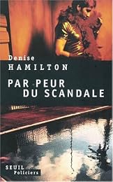 Par peur du scandale