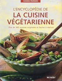 L' encyclopédie de la cuisine végétarienne