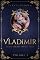Livro VLADIMIR (IRMÃOS MONJE CRUZ Livro 2)