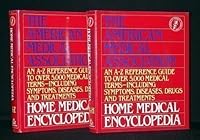 The American Medical Association home medical encyclopedia 0394582470 Book Cover