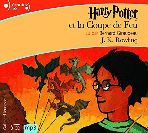 Harry Potter, IV : Harry Potter et la Coupe de Feu [Livre Audio] [MP3 CD] (French Edition) Audio CD – Audiobook, May 26, 2013