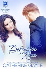 Defensive Zone (Portland Storm Book 15)