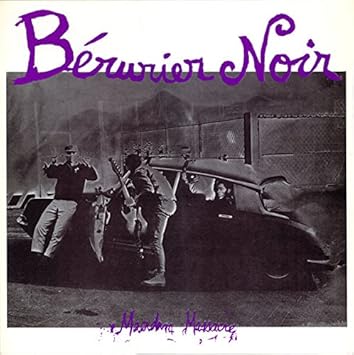 berurier noir macadam massacre berurier noir macadam massacre