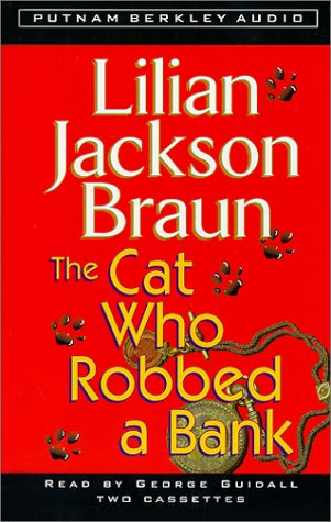 The Cat Who Robbed a Bank