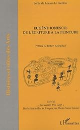 Eugène Ionesco, de l'écriture à la peinture