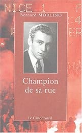 Champion de sa rue