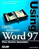 Using Microsoft Word 97 (Using ... (Que)) by 
