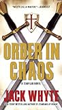 Order in Chaos (A Templar Novel)