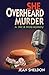 She Overheard Murder (A Nic & Nora Mystery Book 1) by 