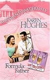 Formula: Father (Maitland Maternity, Book 7)