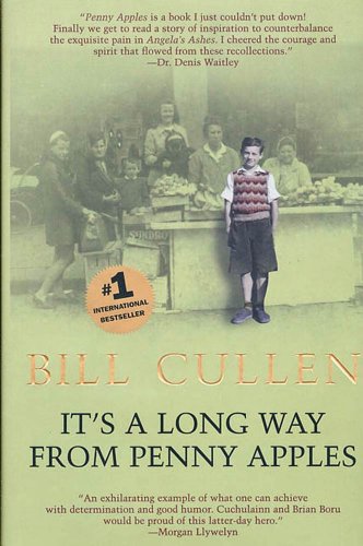It's a Long Way from Penny Apples by Bill Cullen