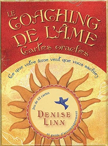 Le coaching de l'âme - Cartes oracles - Ce que votre âme veut que vous sachiez by (Map)