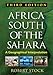 Africa South of the Sahara: A Geographical Interpretation (Texts in Regional Geography)