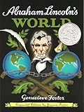 Front cover for the book Abraham Lincoln's World by Genevieve Foster