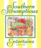 Southern Scrumptious Entertains by 
