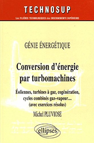 Conversion d'énergie par turbomachines