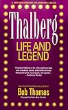 Front cover for the book Thalberg: Life and Legend by Bob Thomas