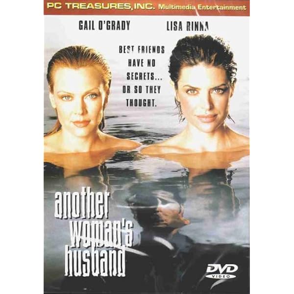 Amazon Com Another Woman S Husband Gail O Grady Lisa Rinna Noel Nosseck Movies Tv