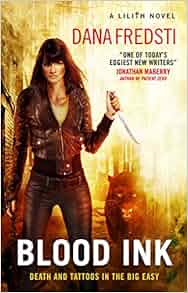 Lilith Blood Ink Dana Fredsti 9781785652622 Amazon
