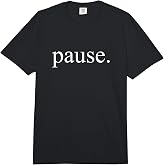 Pause. Comfort Colors Adult Heavyweight T-Shirt