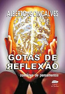 Livro Gotas de Reflexão: Coletânea de Pensamentos