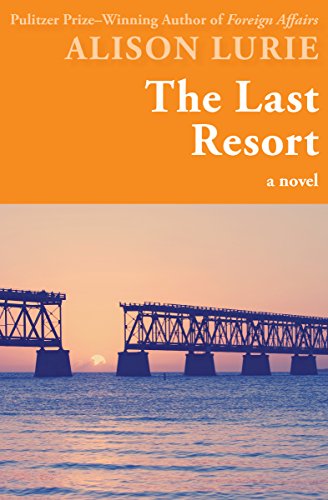 The Last Resort: A Novel