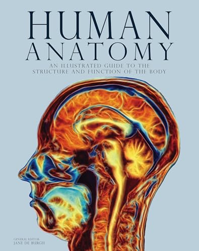 Human Anatomy: An Illustrated Guide to the Structure and Function of the Body (Encyclopedias)