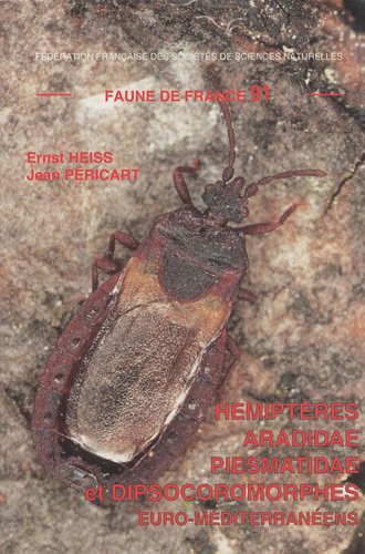 Hémiptères Aradidae, Piesmatidae et Dipsocoromorphes euro-méditerranéens