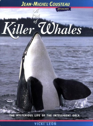 Pod of Killer Whales (Jean-Michel Cousteau Presents)
