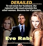 Romantic Crime Novel: DERAILED romantic Mystery Suspense Thrillers, Crime Fiction in Kindle, Psychological thrillers books: A gripping contemporary romance ... Free on KU (Girl on Fire Series Book 5)