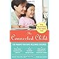 The Connected Child: Bring hope and healing to your adoptive family