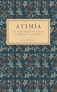 Livro Atimía: As consequências da correção ausente