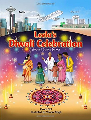Leela's Diwali Celebration (Leela and Sanjay Series)(International Book Awards Finalist)