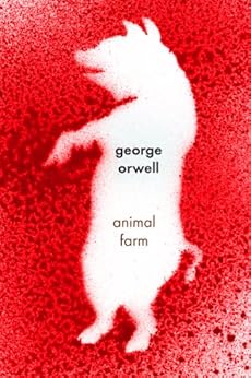 Animal Farm: A Fairy Story (An Hbj Modern Classic) by [Orwell, George]