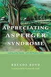 Image de Appreciating Asperger Syndrome: Looking at the Upside - with 300 Positive Points
